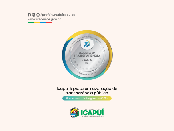 Icapuí conquista Selo Prata no Programa Nacional de Transparência Pública